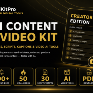 AI Content & Video Kit — Creator Edition